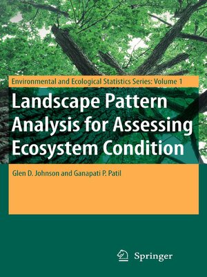 cover image of Landscape Pattern Analysis for Assessing Ecosystem Condition